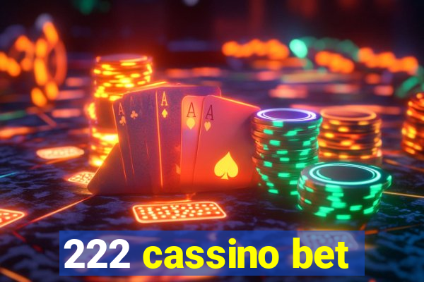 222 cassino bet